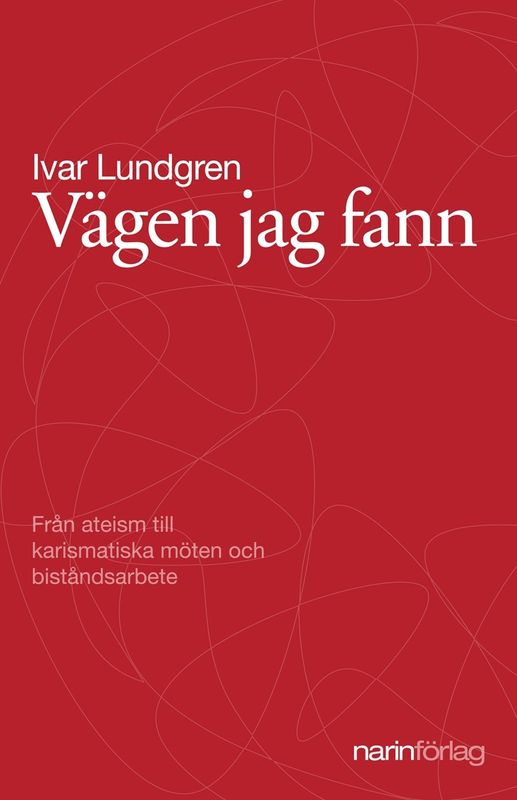 Vägen jag fann - Ivar Lundgren