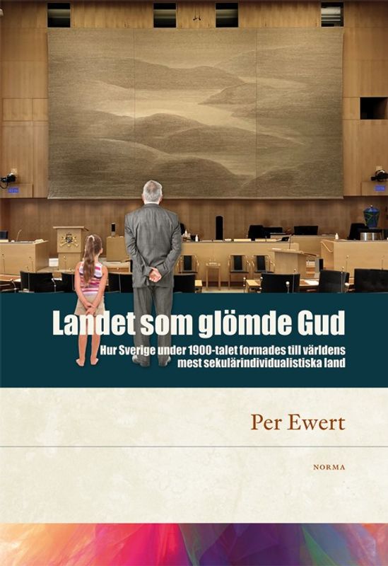 Landet som glömde Gud - Per Ewert