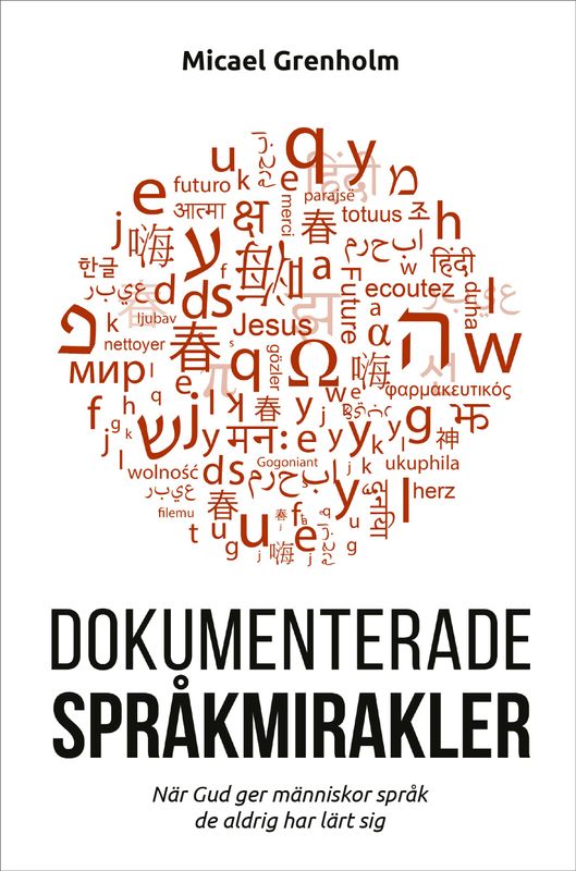 Dokumenterade språkmirakler - Micael Grenholm