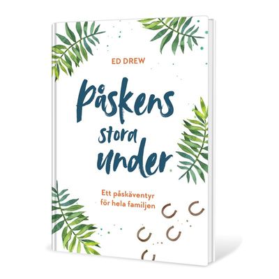 Påskens stora under - Ed Drew