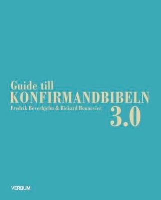Guide till konfirmandbibeln 3.0
