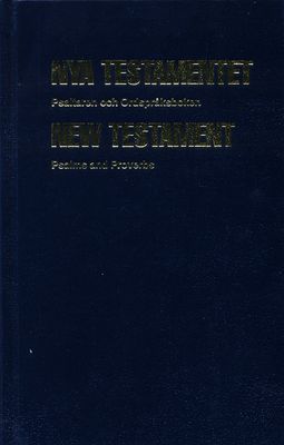 Nya Testamentet - Svenska/Engelska - Psaltaren och Ordspråksboken