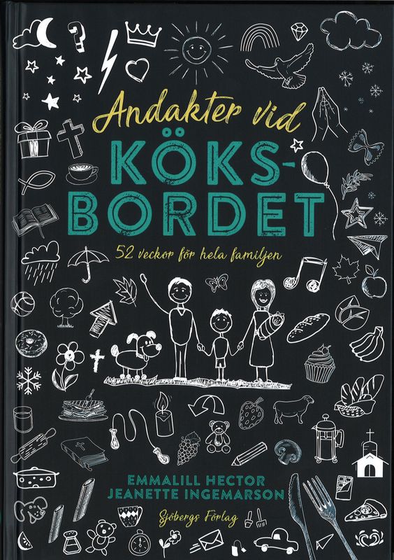 Andakter vid köksbordet - Emmalill Hector och Jeanette Ingemarson