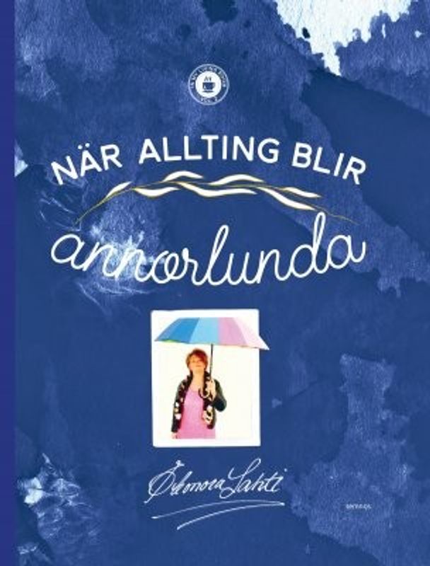 När allting blir annorlunda - Eleonora Lathi
