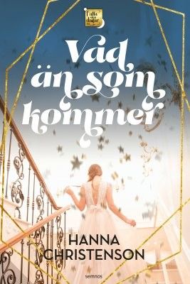 Vad än som kommer - Hanna Christenson