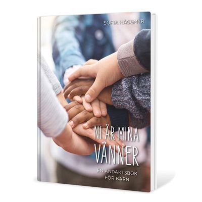 Ni är mina vänner - Sofia Häggmyr