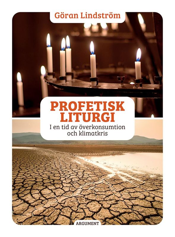 Profetisk liturgi - Göran Lindström