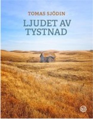 Ljudet av tystnad - Tomas Sjödin