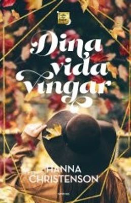 Dina vida vingar - Hanna Christenson