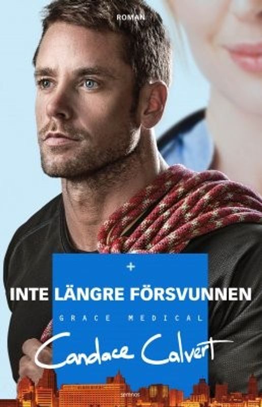 Inte längre försvunnen - Candace Calvert