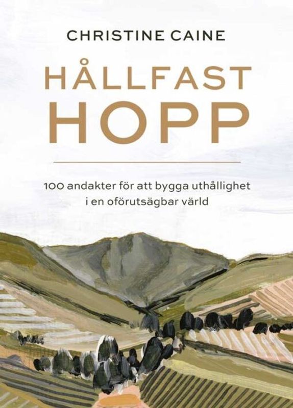 Hållfast hopp - Christine Caine