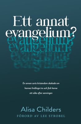 Ett annat evangelium? - Alisa Childers