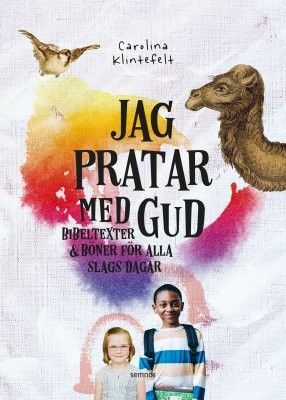 Jag pratar med Gud - Carolina Klintefelt