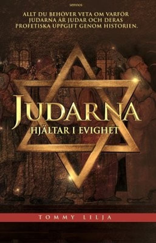 Judarna - Hjältar i evighet - Tommy Lilja