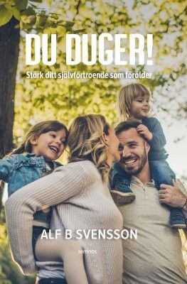 Du duger! - Alf B. Svensson