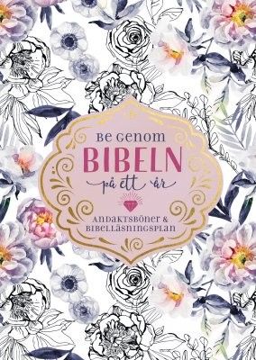 Be genom Bibeln på ett år - Darlene Franklin