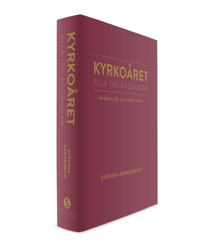 Kyrkoårets texter - Kärnbibeln - Alla tre årgångar