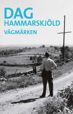 Vägmärken - Dag Hammarskjöld