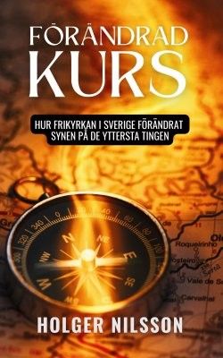 Förändrad kurs - Holger Nilsson