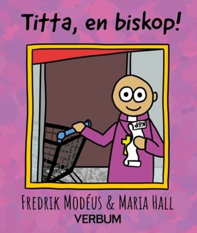 Titta en biskop - Fredrik Modéus