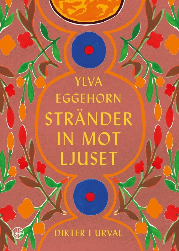 Stränder in mot ljuset - Ylva Eggehorn
