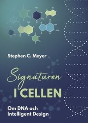 Signaturen i cellen - Stephen C. Meyer