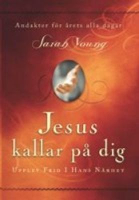 Jesus kallar på dig - Sarah Young