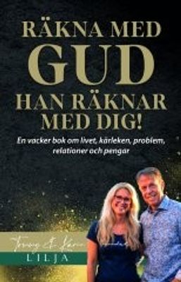 Räkna med Gud - Tommy Lilja, Karin Lilja