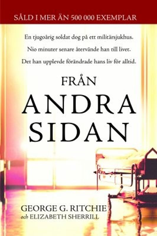 Från andra sidan - George G Ritchie