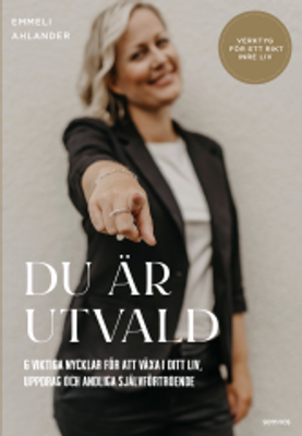 Du är utvald - Emeli Ahlander