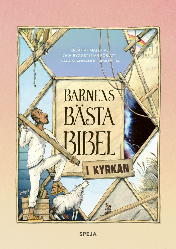 Barnens Bästa Bibel i kyrkan: pedagogiskt material