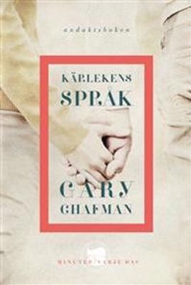 Kärlekens språk - andaktsboken - Gary Chapman