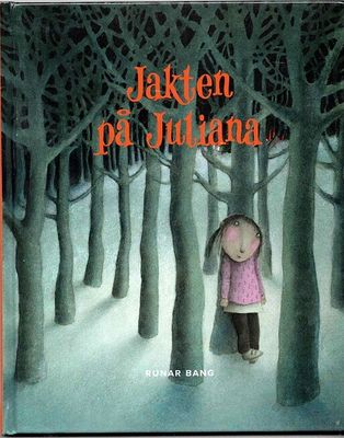 Jakten på Juliana - Runar Bang