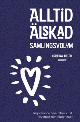 Alltid älskad, samlingsvolym
