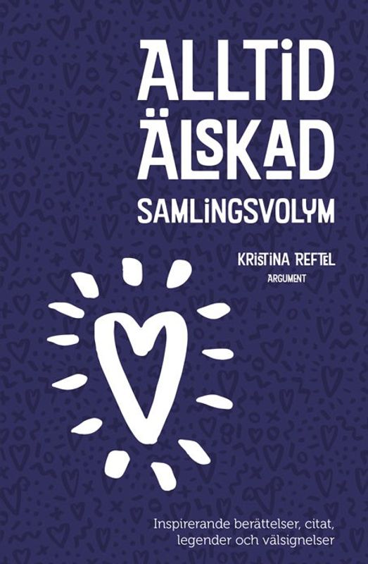 Alltid älskad, samlingsvolym