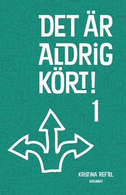 Det är aldrig kört! 1
