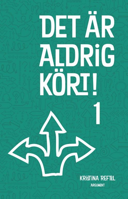 Det är aldrig kört! 1