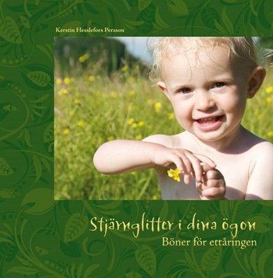 Stjärnglitter i dina ögon - Kerstin Hesslefors Persson