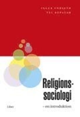 Religionssociologi - en introduktion - Inger Furseth, Pål Repstad
