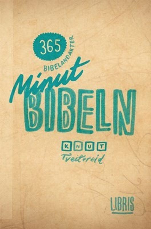 Minutbibeln - Knut Tveitereid
