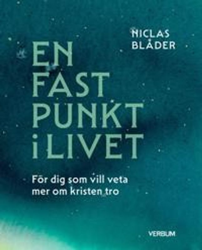 En fast punkt i livet - Niclas Blåder