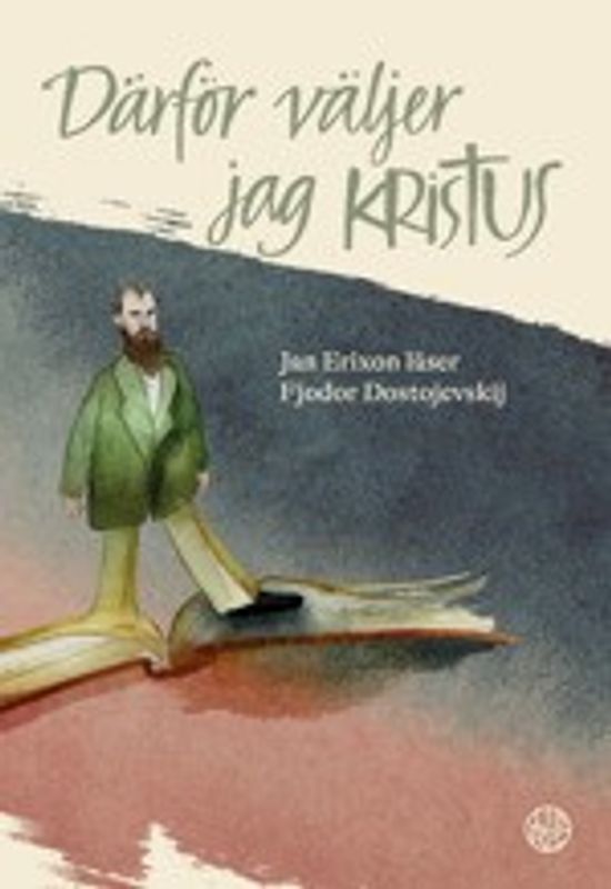 Därför väljer jag Kristus - Jan Erixon