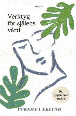 Verktyg för själens vård - Pernilla Eklund