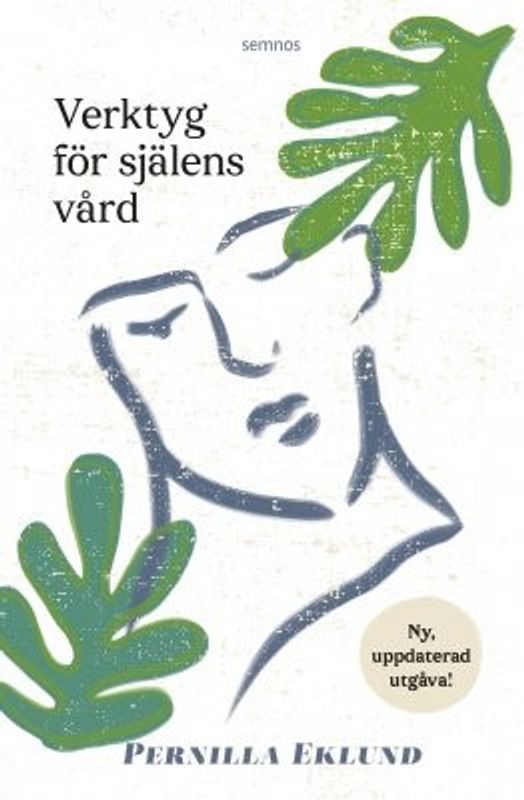 Verktyg för själens vård - Pernilla Eklund