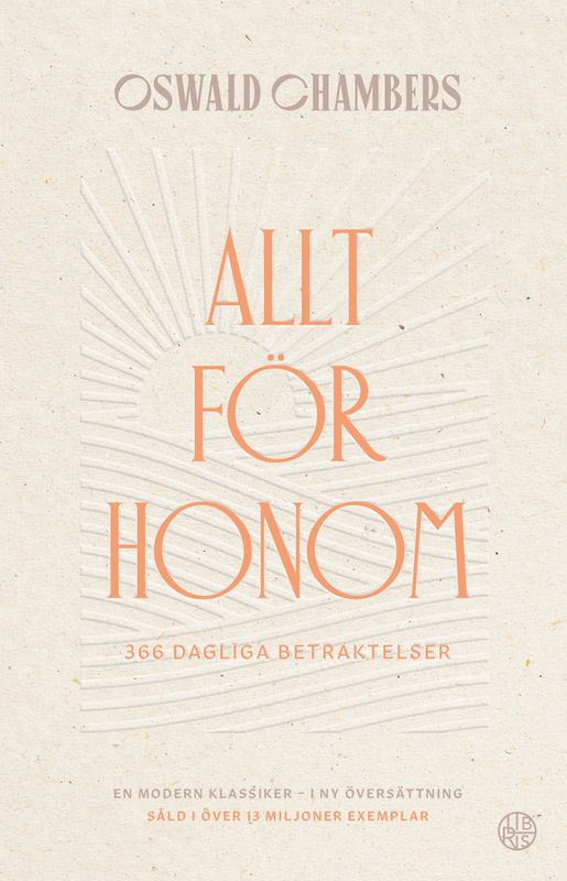 Allt för Honom - Oswald Chambers
