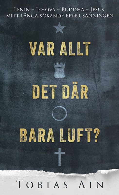 Var allt det där bara luft? - Tobias Ain