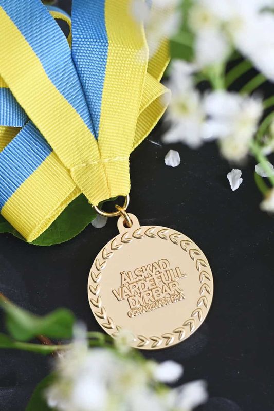 Medalj: Älskad, Värdefull, Dyrbar. Och allmänt bra.