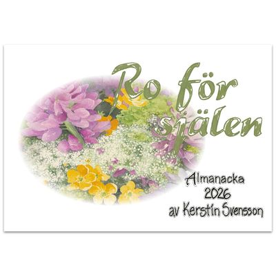 Ro för själen 2026 - Kerstin Svensson