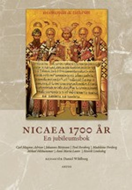 Nicaea 1700 år - En jubileumsbok