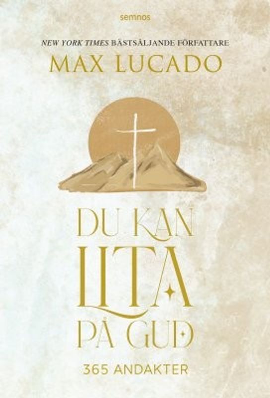 Du kan lita på Gud - Max Lucado